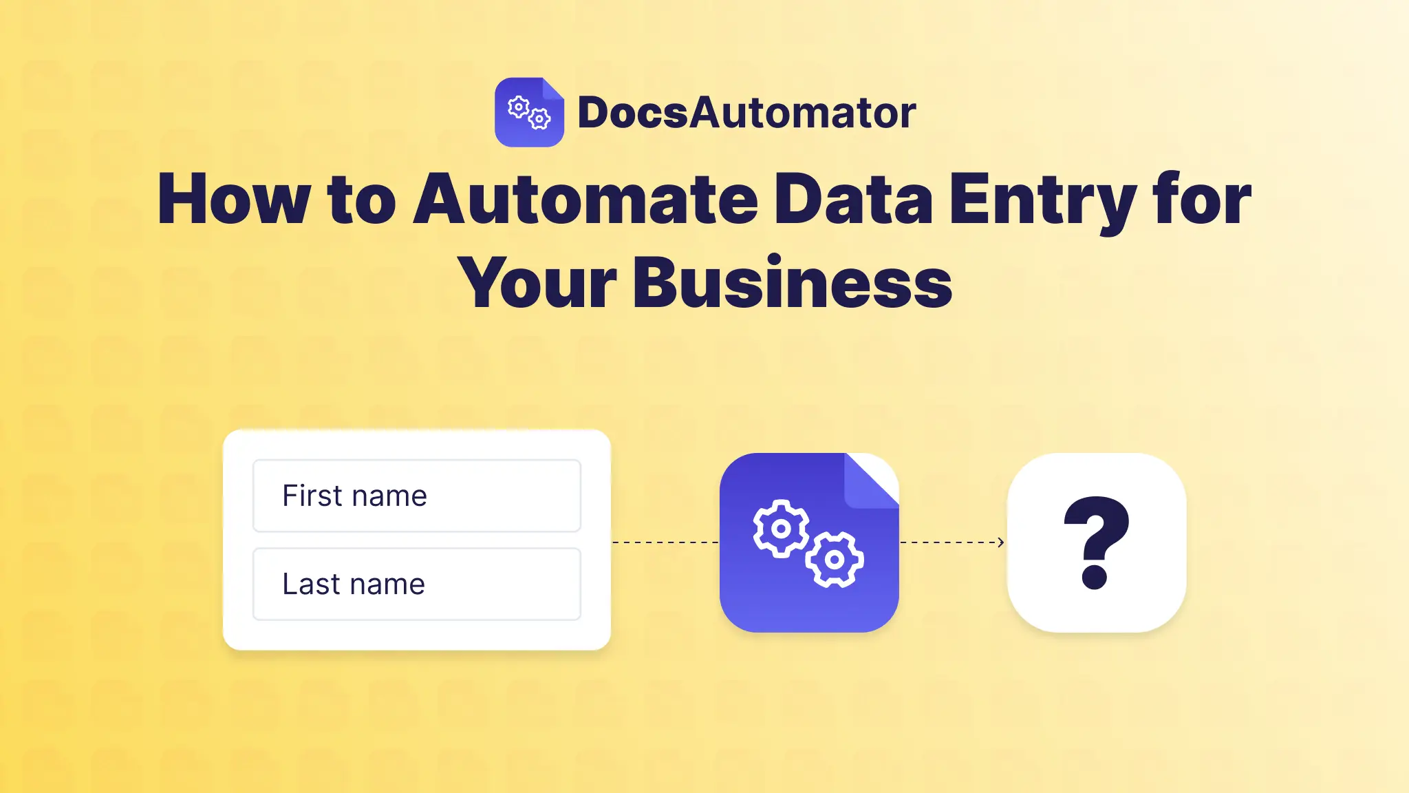 How to Automate Data Entry for Your Business