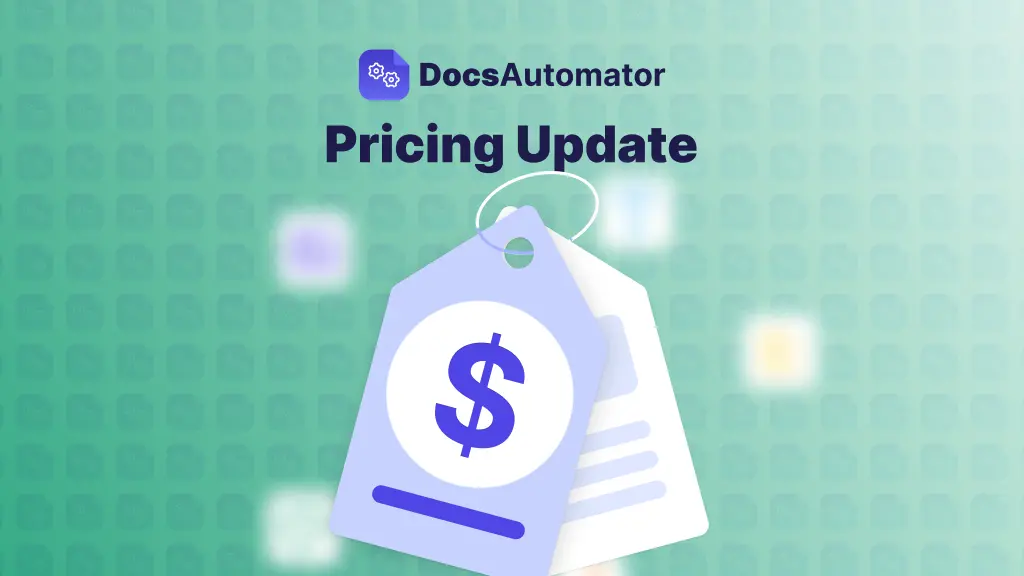 DocsAutomator Pricing Update