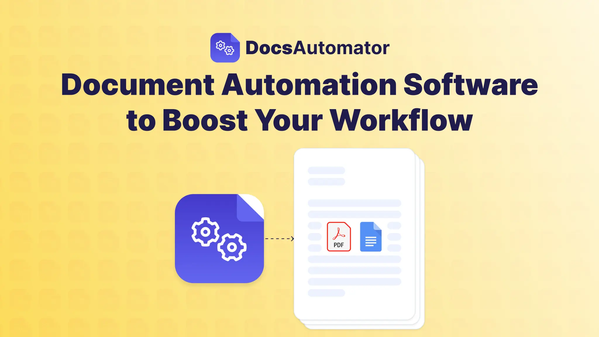 Document Automation Software to Boost Your Workflow