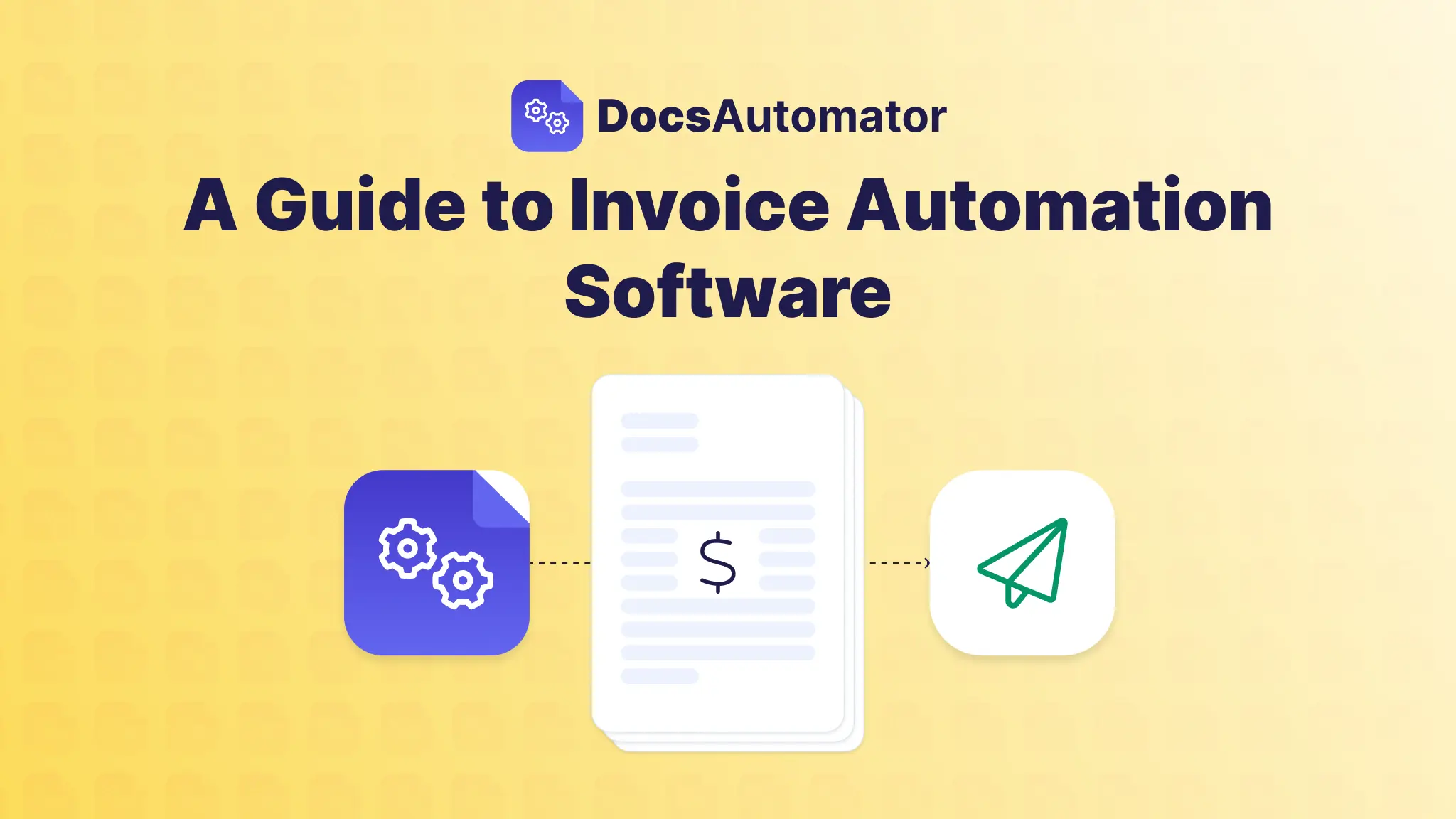 A Guide to Invoice Automation Software